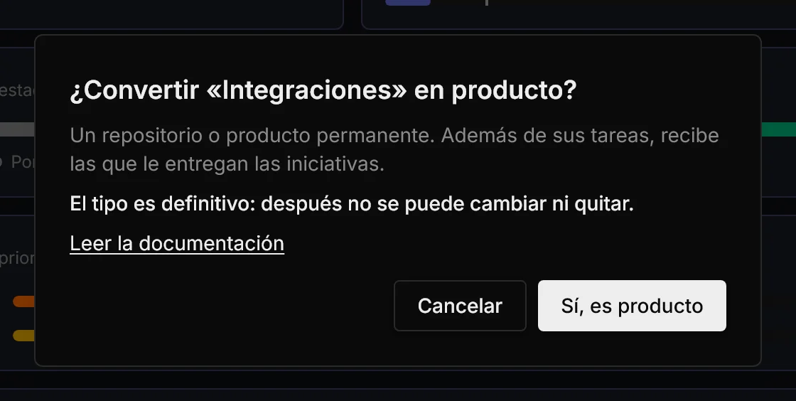 Aviso antes de convertir un proyecto en producto: el tipo es definitivo