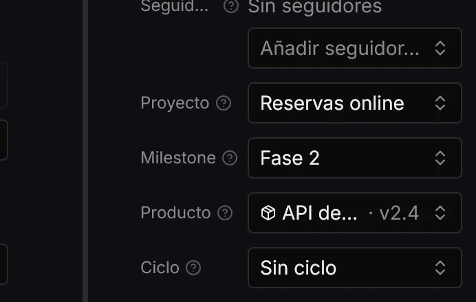 El campo Producto con la API de reservas y la v2.4, junto al milestone Fase 2 de la iniciativa
