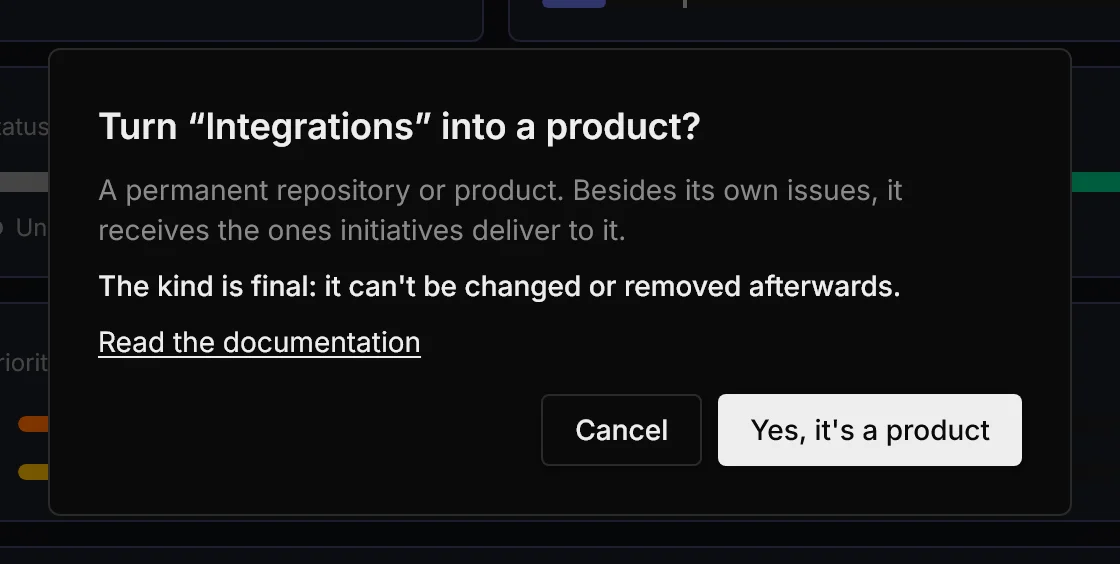 Warning before turning a project into a product: the kind is final