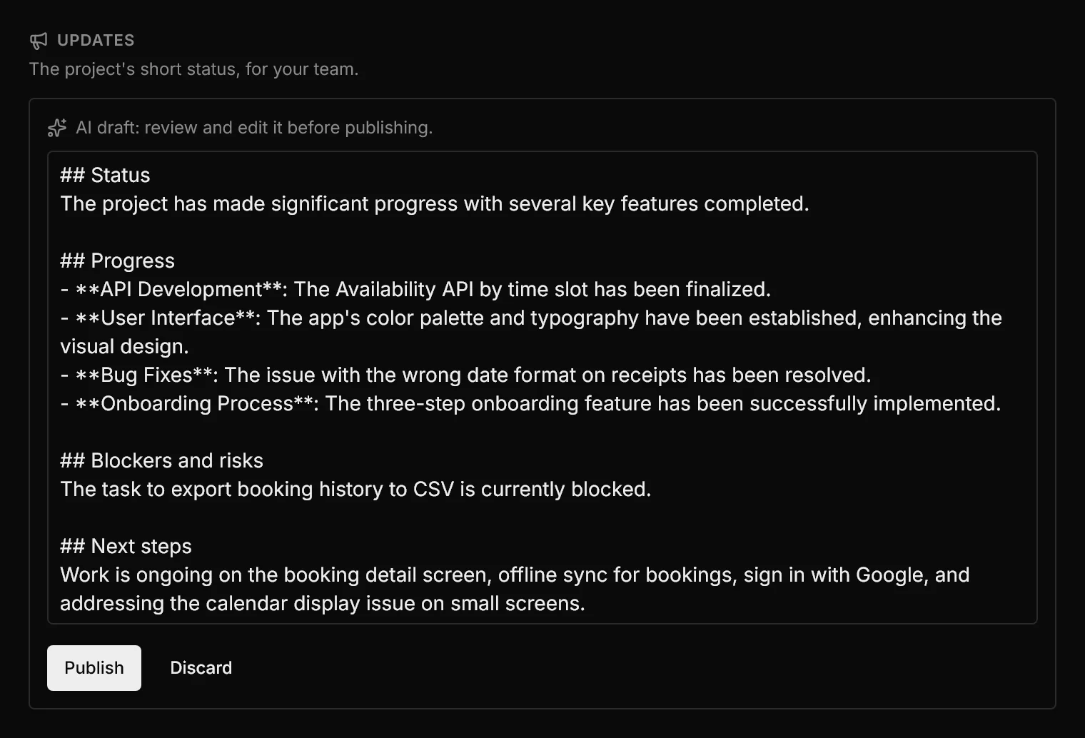 The AI draft in an edit box, with the Status, Progress, Blockers and risks and Next steps sections, and the Publish and Discard buttons